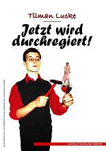 Jetzt wird durchregiert